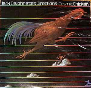 Jack DeJOHNETTE'S DIRECTIONScosmic chicken
